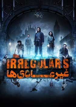 The Irregulars - غیر عادی ها