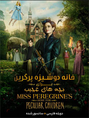 Miss Peregrine's Home for Peculiar Children