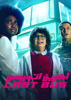 The Last Bus - آخرین اتوبوس
