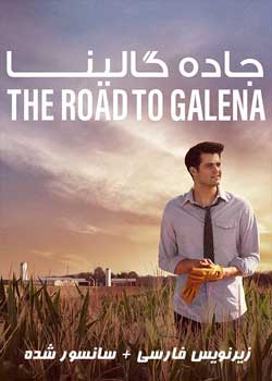 The Road to Galena - جاده گالینا