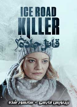 Ice Road Killer - قاتل جاده یخی