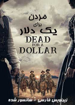 Dead for a Dollar - مردن برای یک دلار