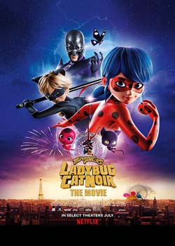 Miraculous: Ladybug & Cat Noir, The Movie - دختر کفشدوزکی و پسر گربه ای: بیداری