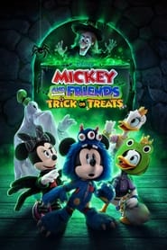 Mickey and Friends: Trick or Treats - میکی و دوستان: حقه یا هدیه