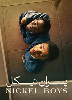 Nickel Boys - پسران نیکل