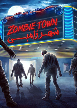 Zombie Town - شهر زامبی