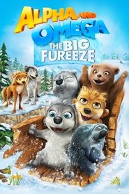 Alpha and Omega: The Big Fureeze - آلفا و امگا ۷: یخبندان بزرگ